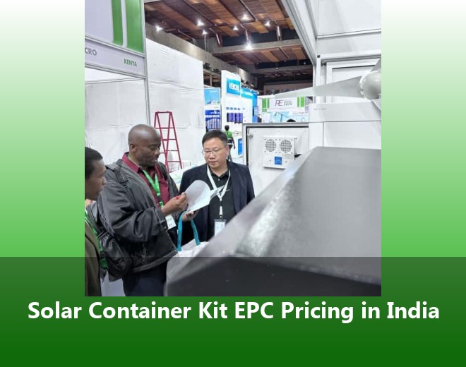 Solar Container Kit EPC Pricing in India